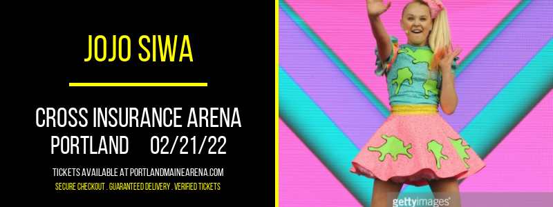 JoJo Siwa at Cross Insurance Arena tickets JoJo Siwa at Cross Insurance Arena