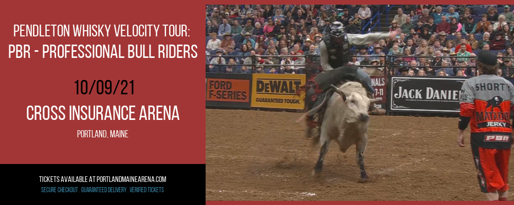 Pendleton Whisky Velocity Tour: PBR - Professional Bull Riders [CANCELLED] at Cross Insurance Arena