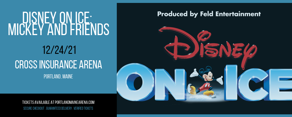 Disney On Ice: Mickey and Friends at Cross Insurance Arena tickets Disney On Ice: Mickey and Friends at Cross Insurance Arena