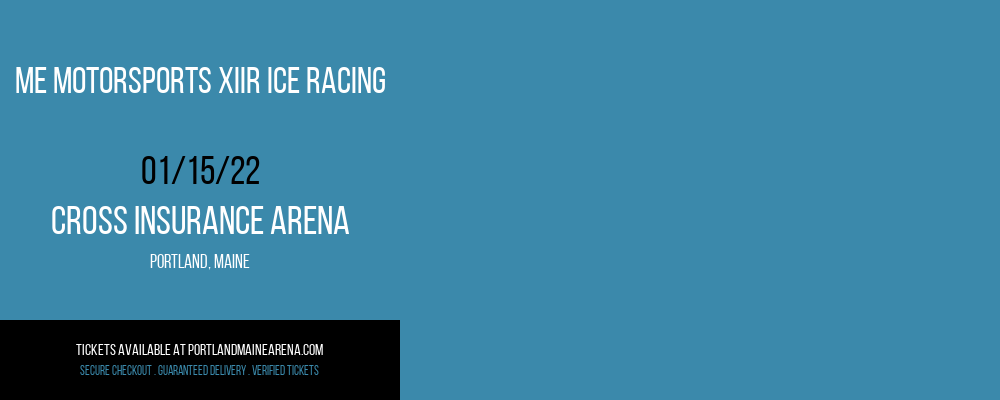 ME Motorsports XIIR Ice Racing at Cross Insurance Arena