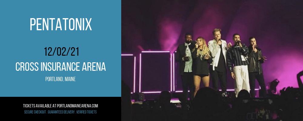 Pentatonix at Cross Insurance Arena tickets Pentatonix at Cross Insurance Arena