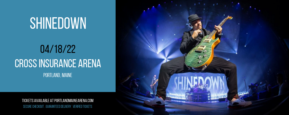 Shinedown at Cross Insurance Arena