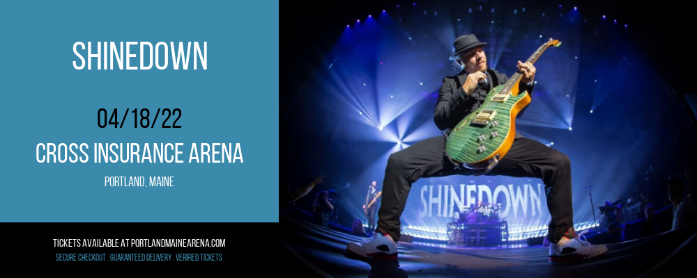 Shinedown at Cross Insurance Arena tickets Shinedown at Cross Insurance Arena