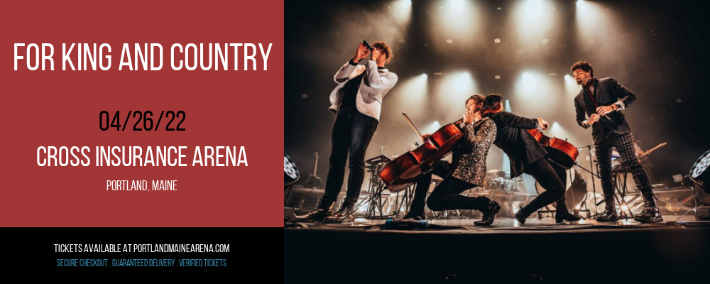 For King and Country at Cross Insurance Arena