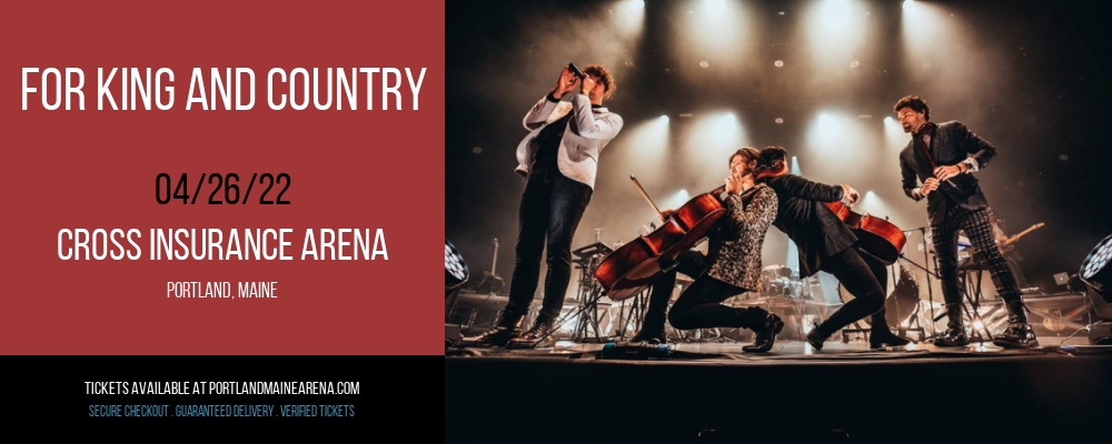 For King and Country at Cross Insurance Arena tickets For King and Country at Cross Insurance Arena