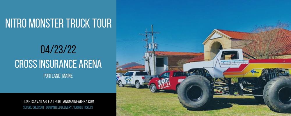 Nitro Monster Truck Tour at Cross Insurance Arena tickets Nitro Monster Truck Tour at Cross Insurance Arena
