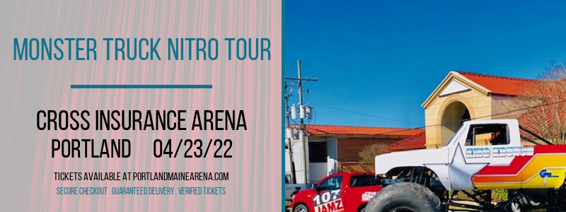 Monster Truck Nitro Tour at Cross Insurance Arena tickets Monster Truck Nitro Tour at Cross Insurance Arena