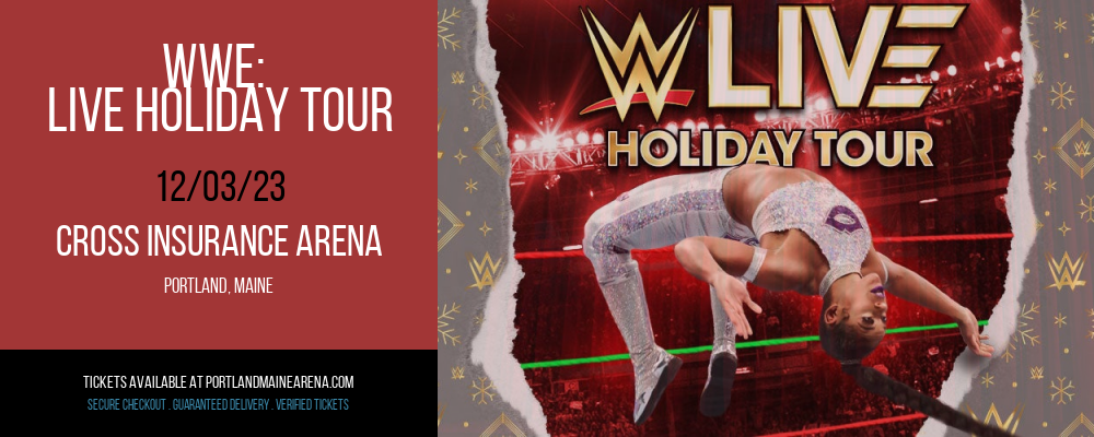 WWE at Cross Insurance Arena