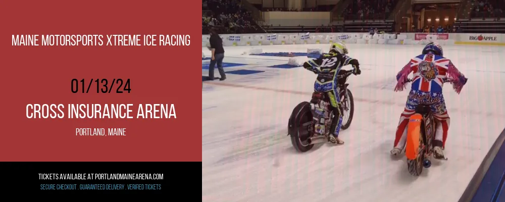 Maine Motorsports Xtreme Ice Racing at Cross Insurance Arena