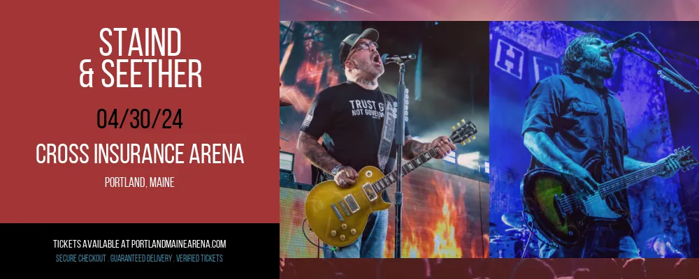 Staind & Seether at Cross Insurance Arena